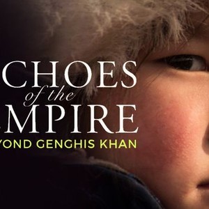 "Echoes of the Empire: Beyond Genghis Khan photo 6"
