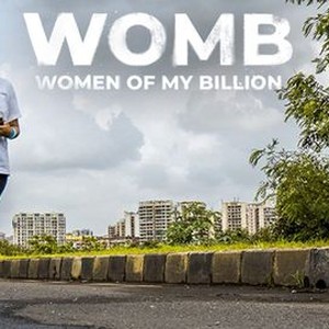 WOMB (Women of My Billion) - Rotten Tomatoes