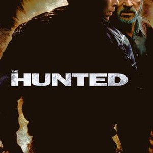 The Hunted - Rotten Tomatoes