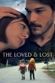 The Loved and Lost