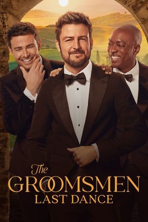 The Groomsmen Last Dance poster