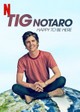 Tig Notaro: Happy to Be Here