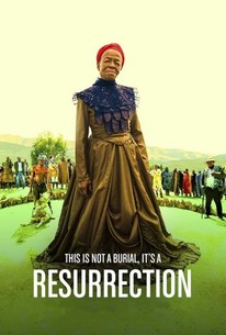 This Is Not a Burial, It's a Resurrection poster
