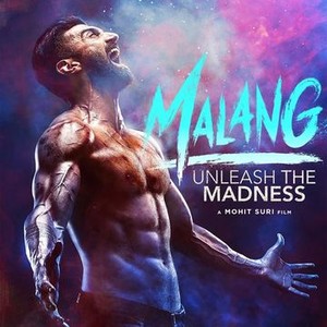 Malang Pictures Rotten Tomatoes