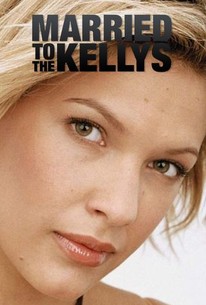Married to the Kellys poster image