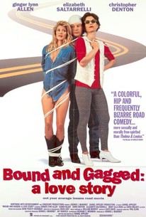 Watch trailer for Bound & Gagged: A Love Story