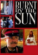 Burnt by the Sun poster image