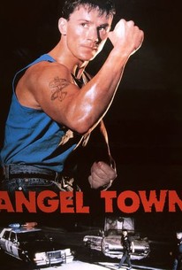 Angel Town | Rotten Tomatoes