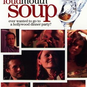 Loudmouth Soup (2005) photo 1