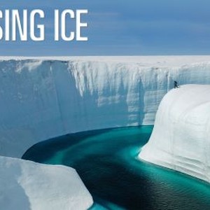 Chasing Ice
