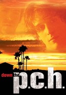Down the P.C.H. poster image