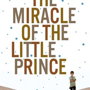The Miracle of the Little Prince photo 11