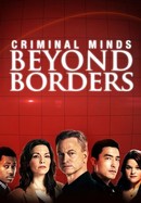 Criminal Minds: Beyond Borders poster image