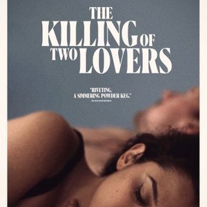 "The Killing of Two Lovers photo 8"