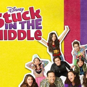 Stuck in the Middle: Season 3, Episode 19 - Rotten Tomatoes