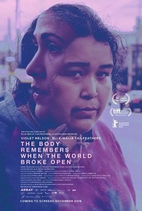 The Body Remembers When the World Broke Open poster