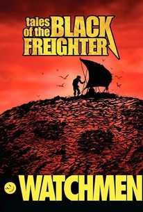 Watch trailer for Watchmen: Tales of the Black Freighter & Under the Hood