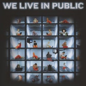 We Live in Public photo 12