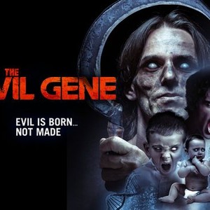 The Evil Gene photo 5