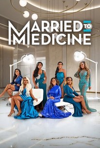 Married To Medicine | Rotten Tomatoes