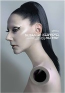 Susanne Bartsch: On Top poster image