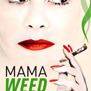 "Mama Weed photo 5"