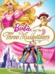 Barbie and the Three Musketeers