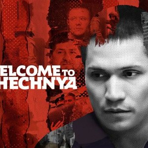 Welcome to Chechnya