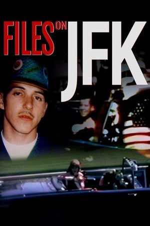 Files on JFK poster