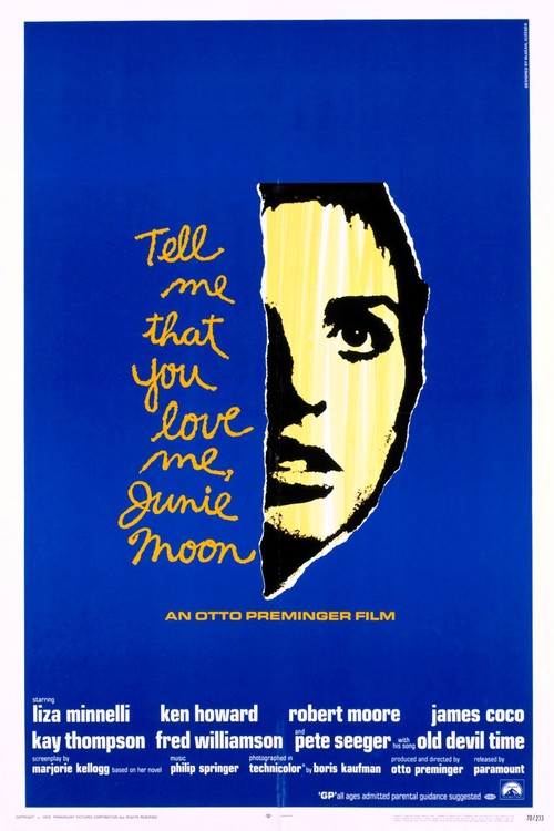 Tell Me That You Love Me, Junie Moon poster