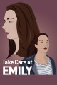 Take Care of Emily
