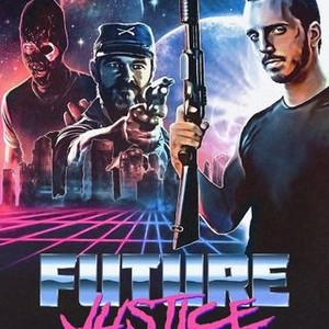 Future Justice (2014) photo 15