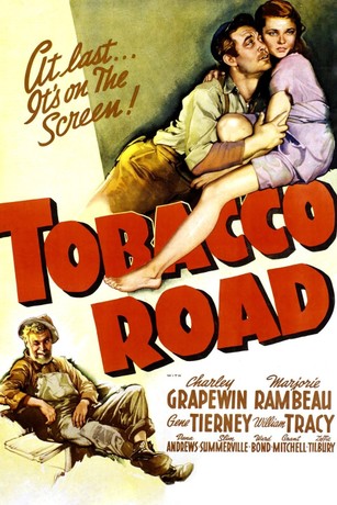 tobacco road meaning Tobacco Road (1941)
