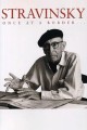 Stravinsky: Once at a Border...