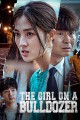 The Girl on a Bulldozer