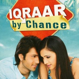 Iqraar: By Chance (2006)