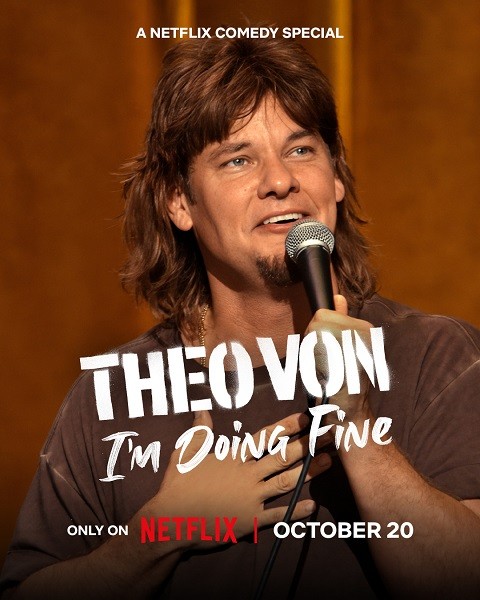 Theo Von: I'm Doing Fine | awwrated | 你的 Netflix 避雷好幫手!