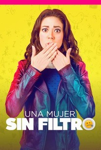 Poster for Una mujer sin filtro
