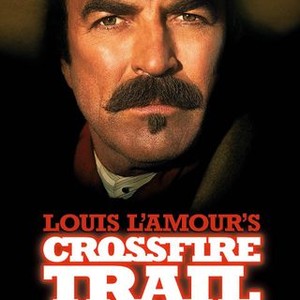 Louis L'Amour's Crossfire Trail photo 9