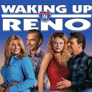 "Waking Up in Reno photo 13"