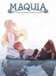 Maquia: When the Promised Flower Blooms
