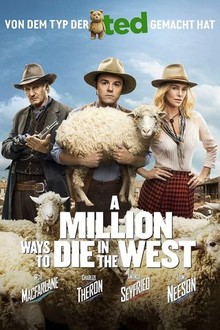 A Million Ways to Die in the West | Rotten Tomatoes