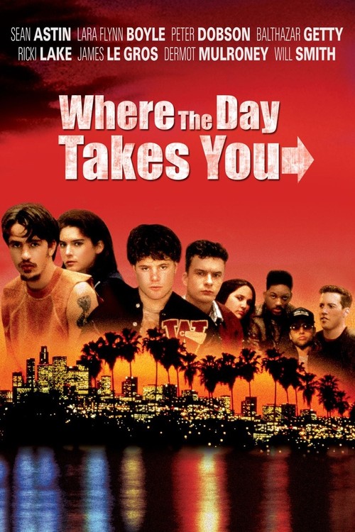 Where the Day Takes You poster