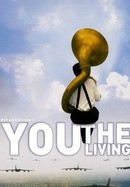 You, the Living poster image