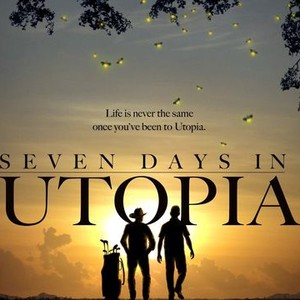 seven days in utopia full movie