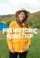 Prehistoric Road Trip poster image