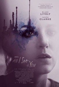 Watch trailer for All I See Is You