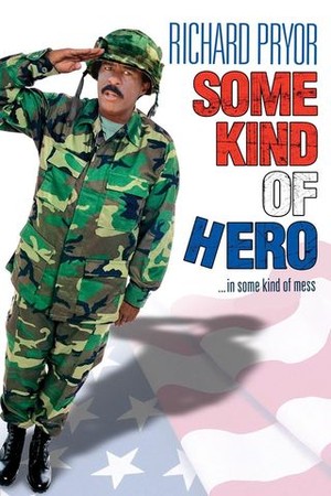 Some Kind of Hero poster