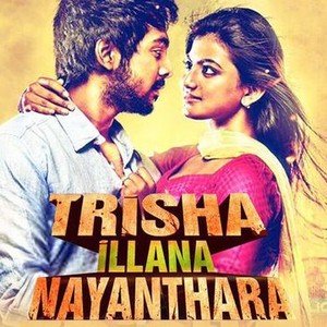 300px x 300px - Trisha Illana Nayanthara - Rotten Tomatoes