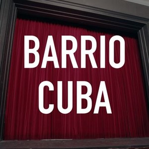 "Barrio Cuba photo 2"